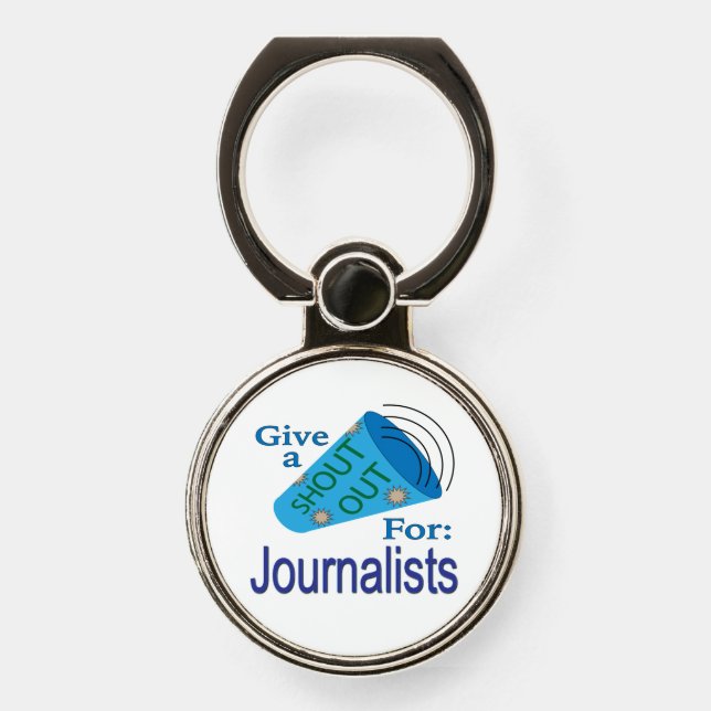 Shout Out for Journalists Phone Ring Stand (Front)