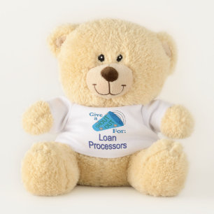 Shout Out for Loan Processors Teddy Bear