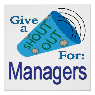 Shout Out for Managers Poster