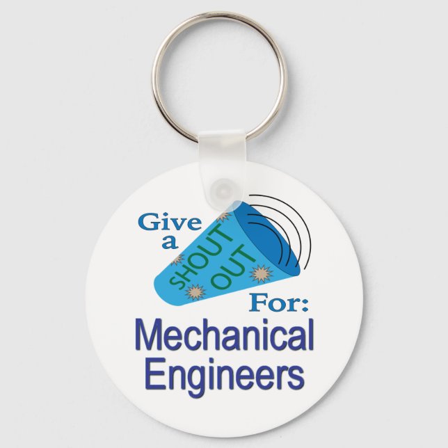 Shout Out for Mechanical Engineers Keychain (Front)
