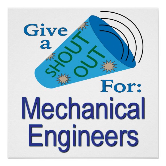Shout Out for Mechanical Engineers Poster (Front)