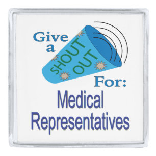 Shout Out for Medical Representatives Silver Finish Lapel Pin