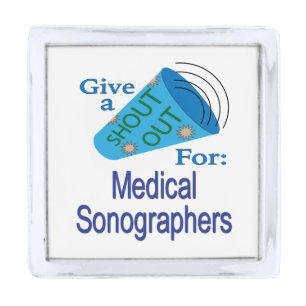 Shout Out for Medical Sonographers Silver Finish Lapel Pin