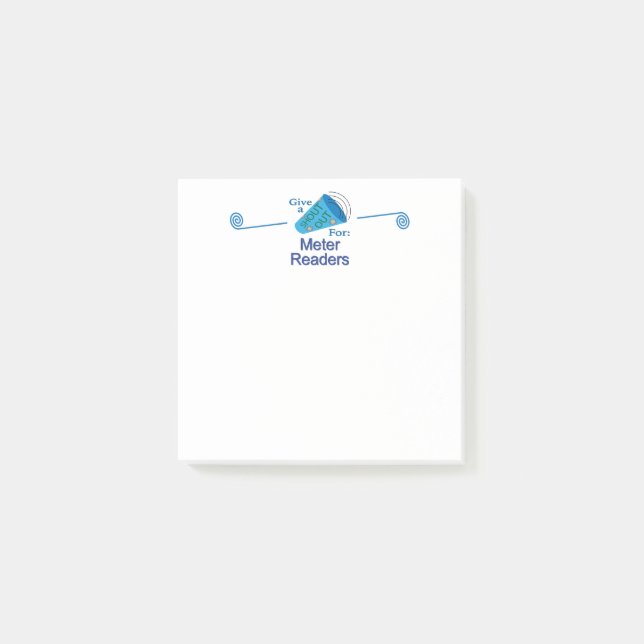 Shout Out for Meter Readers Post-it Notes (Front)