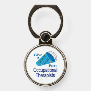Shout Out for Occupational Therapists Phone Ring Stand