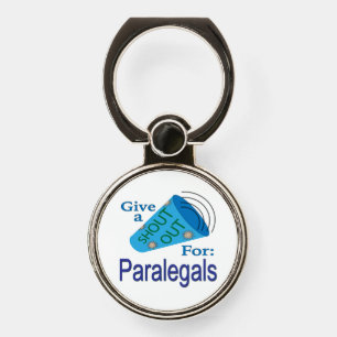 Shout Out for Paralegal Phone Ring Stand