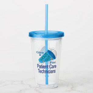 Shout Out for Patient Care Technicians Acrylic Tumbler