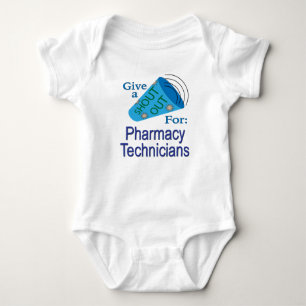 Shout Out for Pharmacy Technicians Baby Bodysuit