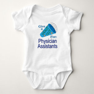 Shout Out for Physician Assistants Baby Bodysuit