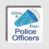 Shout Out for Police Officers