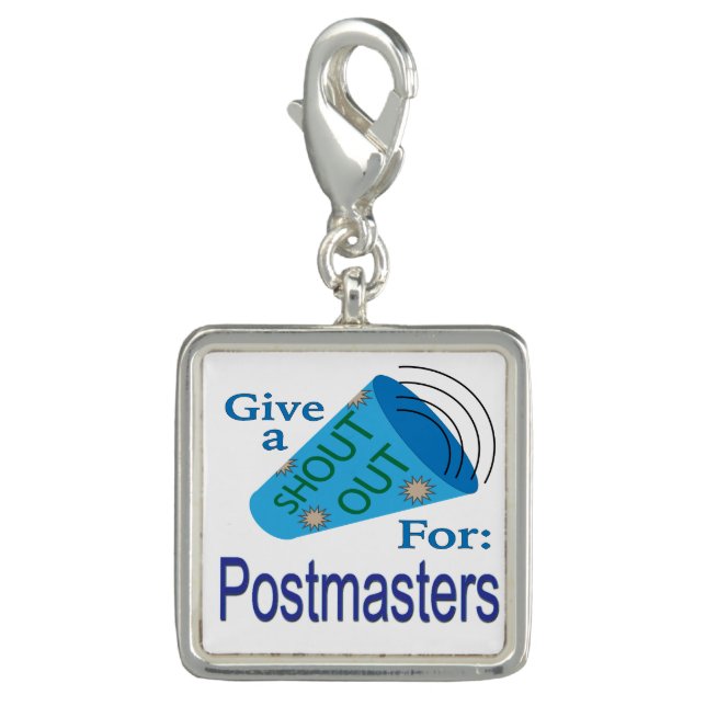 Shout Out for Postmasters Charm (Front)