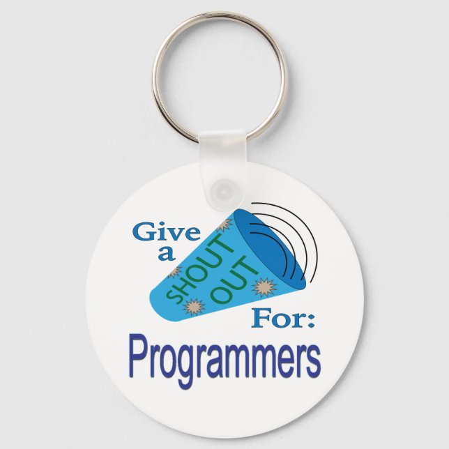Shout Out for Programmers Keychain (Front)