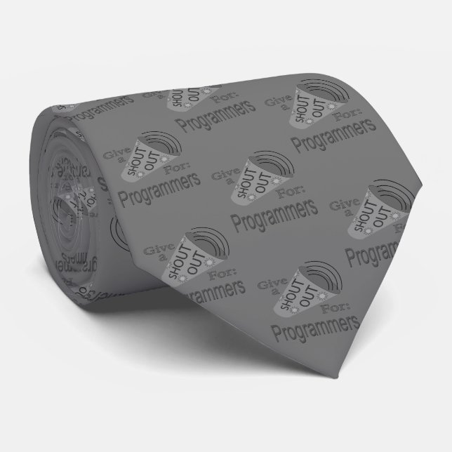 Shout Out for Programmers Neck Tie (Rolled)