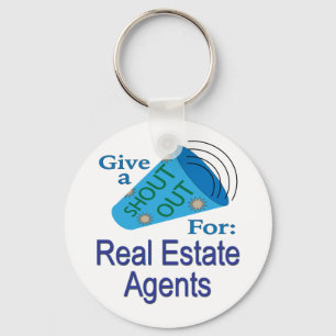 Shout Out for Real Estate Agents Keychain