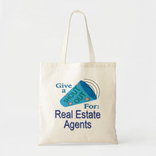 Shout Out for Real Estate Agents Tote Bag