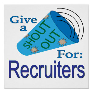 Shout Out for Recruiters Poster
