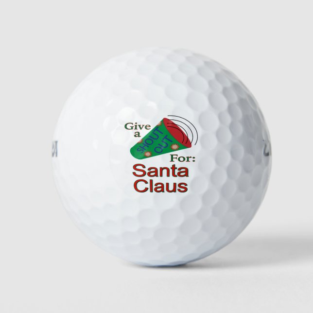 Shout Out for Santa Claus Golf Balls (Front)