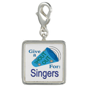 Shout Out for Singers Charm