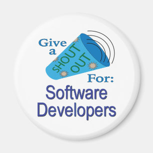 Shout Out for Software Developers Magnet