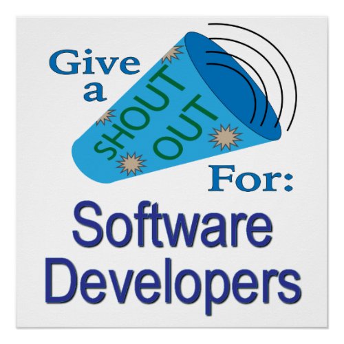 Shout Out for Software Developers Poster