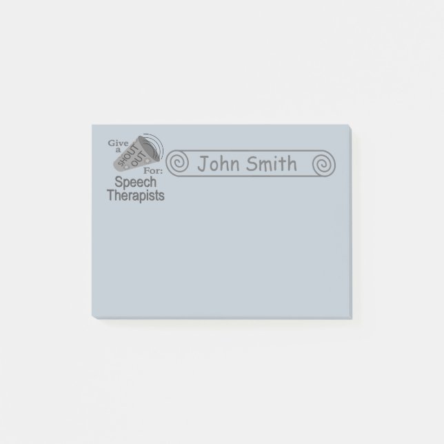 Shout Out for Speech Therapists 4x3 Post-it Notes (Front)