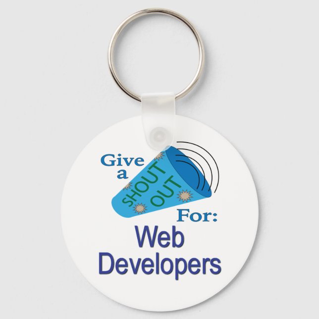Shout Out for Web Developers Keychain (Front)