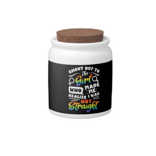 Shout Out to The Girl Lesbian Pride LGBT T Shirt G Candy Jar