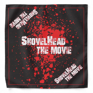 SHOVELHEAD THE MOVIE - "Bloody Good" Bandana