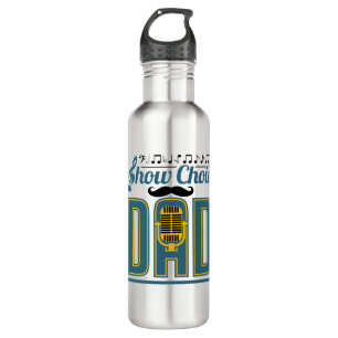 Show Choir Dad Stainless Steel Water Bottle