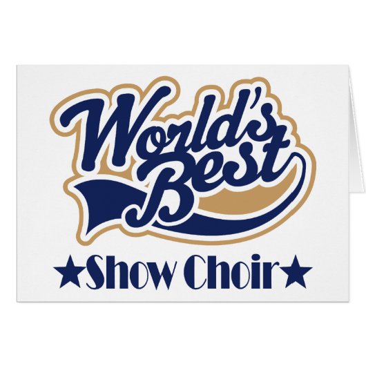 Show Choir Gift (Front Horizontal)