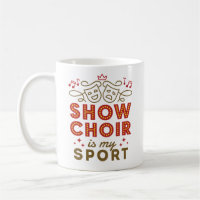 Show Choir Is My Sport