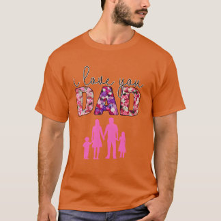 Show Dad You Care Heartfelt Message friend T-Shirt