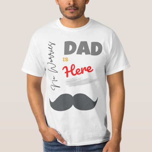 Show Dad You Care The Perfect Fathers Day Tee