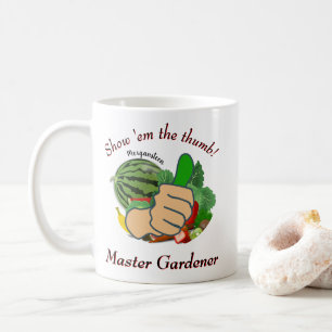 Show em the thumb Master Gardener Coffee Mug