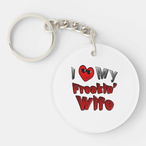 Show everyone you love your wife keychain