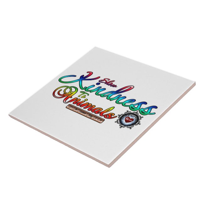 Show Kindness To Animals Rainbow Typography Ceramic Tile (Side)