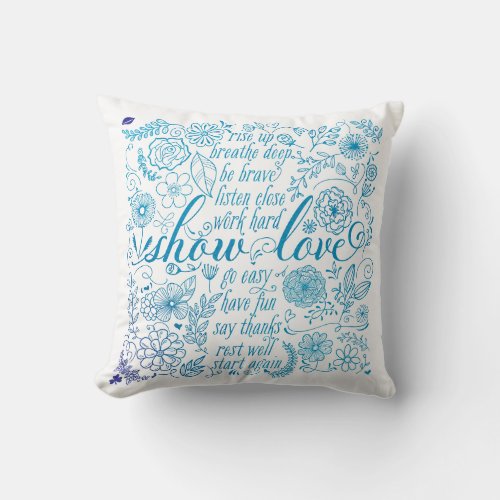 Show Love Inspirational Throw Pillow