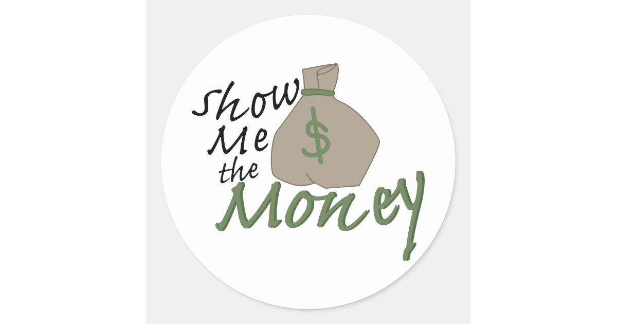Show Me The Money - Money - Sticker