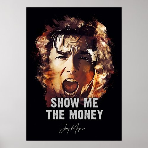 Show me the Money  Jerry Maguire Poster