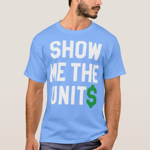 Show Me The Units Black T_Shirt
