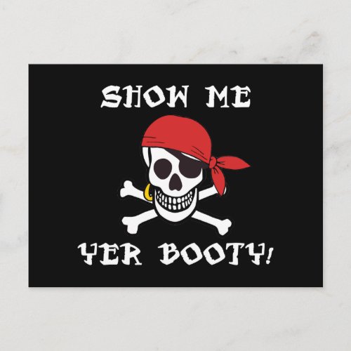 Show Me Yer Booty _ Funny Adult Jolly Roger Humor Postcard