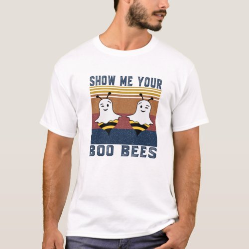 Show Me Your Boo Bees Vintage Halloween Costume Bo T_Shirt
