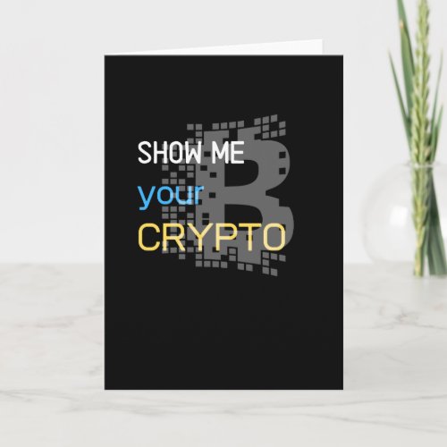 Show me your Crypto Card