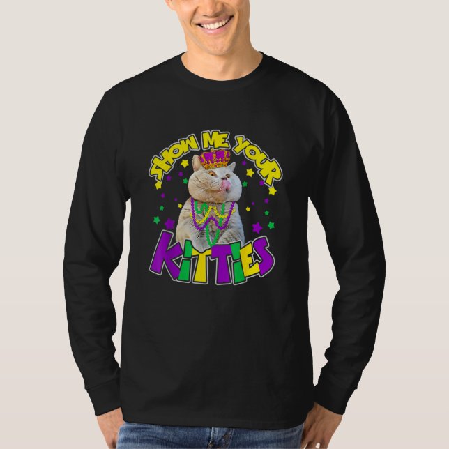 Show Me Your Kitties Mardi Gras Party Cat T-Shirt (Front)