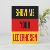 Show Me Your Lederhosen German Flag Funny Invite (Standing Front)