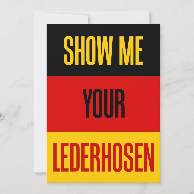 Show Me Your Lederhosen German Flag Funny Invite (Front)