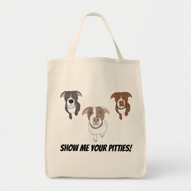 Show Me Your Pitties Tote (3 Dogs) Bag (Front)