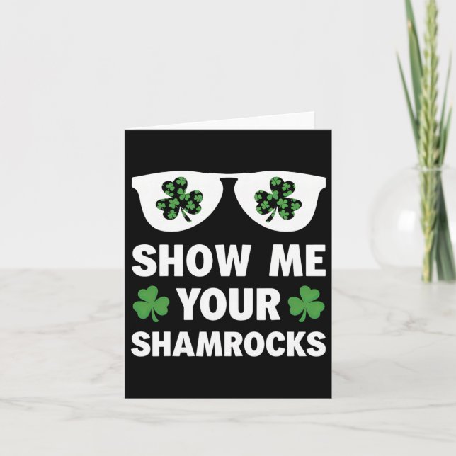Show Me Your Shamrocks Funny Irish Patrick's Day M Card (Front)