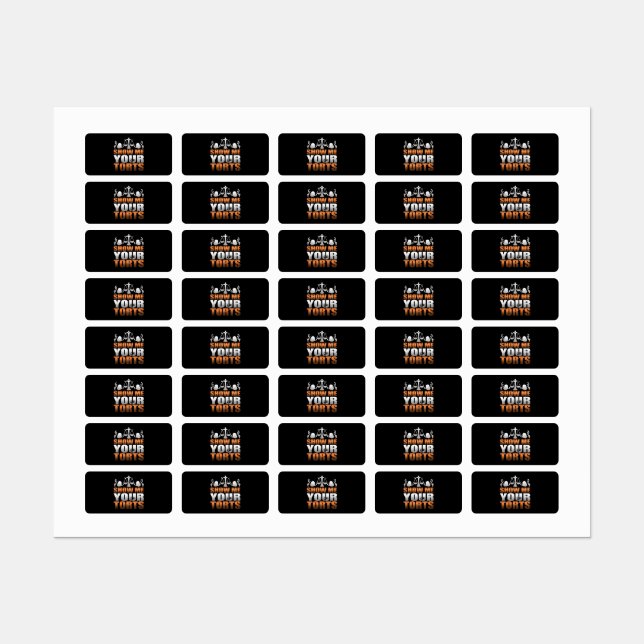 Show Me Your Torts Lawyer Law Student Paralegal Labels (Sheet)