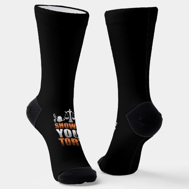 Show Me Your Torts Lawyer Law Student Paralegal Socks (Angled)